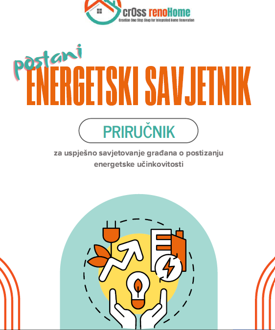 Izašao je Priručnik a uspješno savjetovanje građana o postizanju energetske učinkovitosti