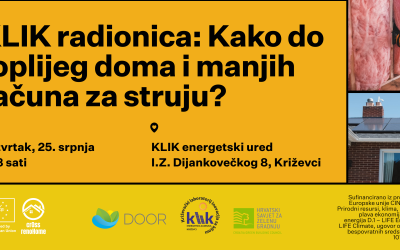 KLIK je trećom besplatnom radionicom za građane završio promotivnu kampanju o Javnom pozivu za poticanje energetske učinkovitosti u Križevcima