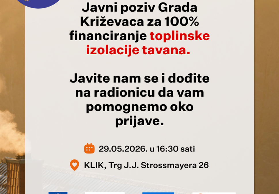 OSS Križiveci: Radionica –  Ostvarite 100 % financiranje toplinske izolacije tavana